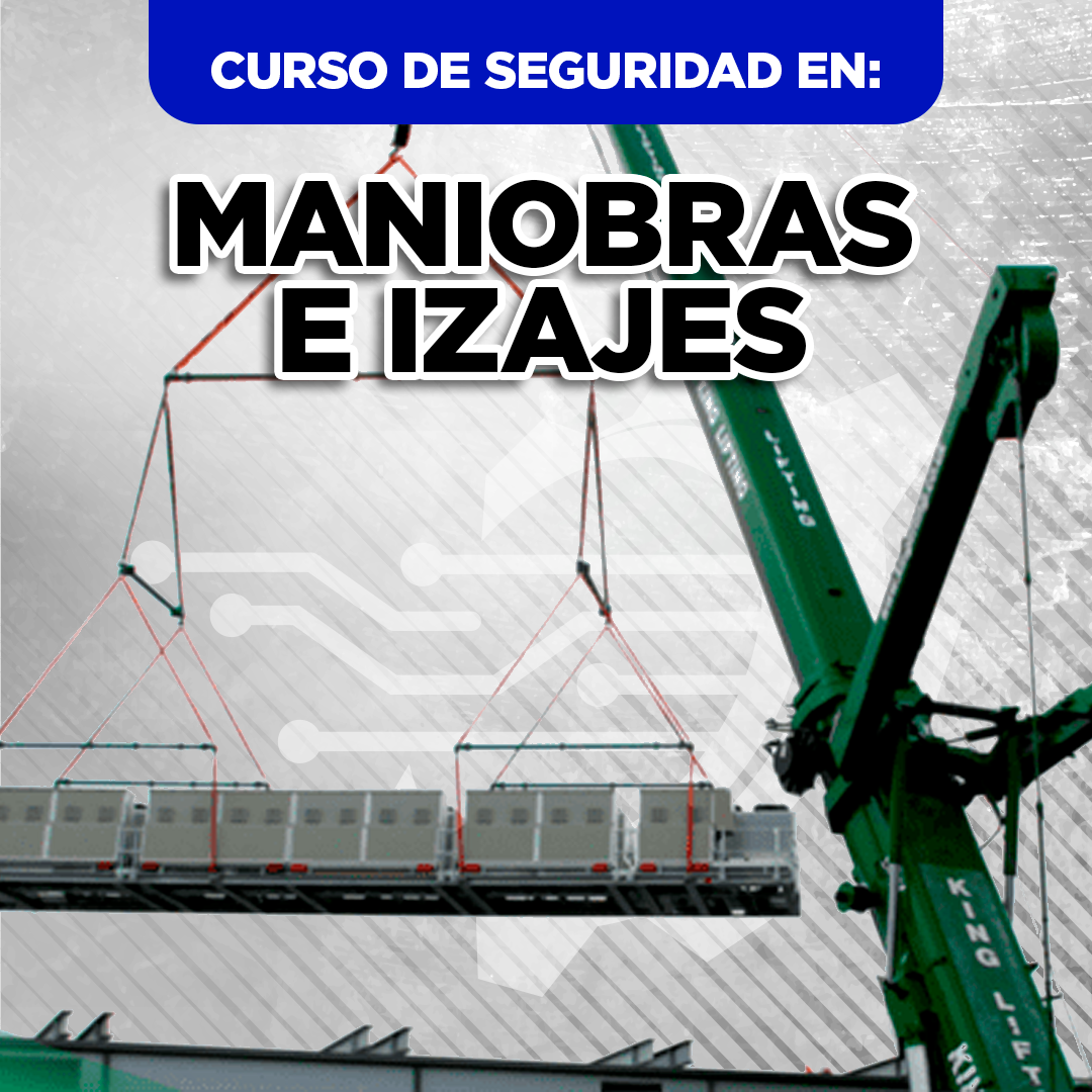 Curso Online Operación Segura en Maniobras e Izajes